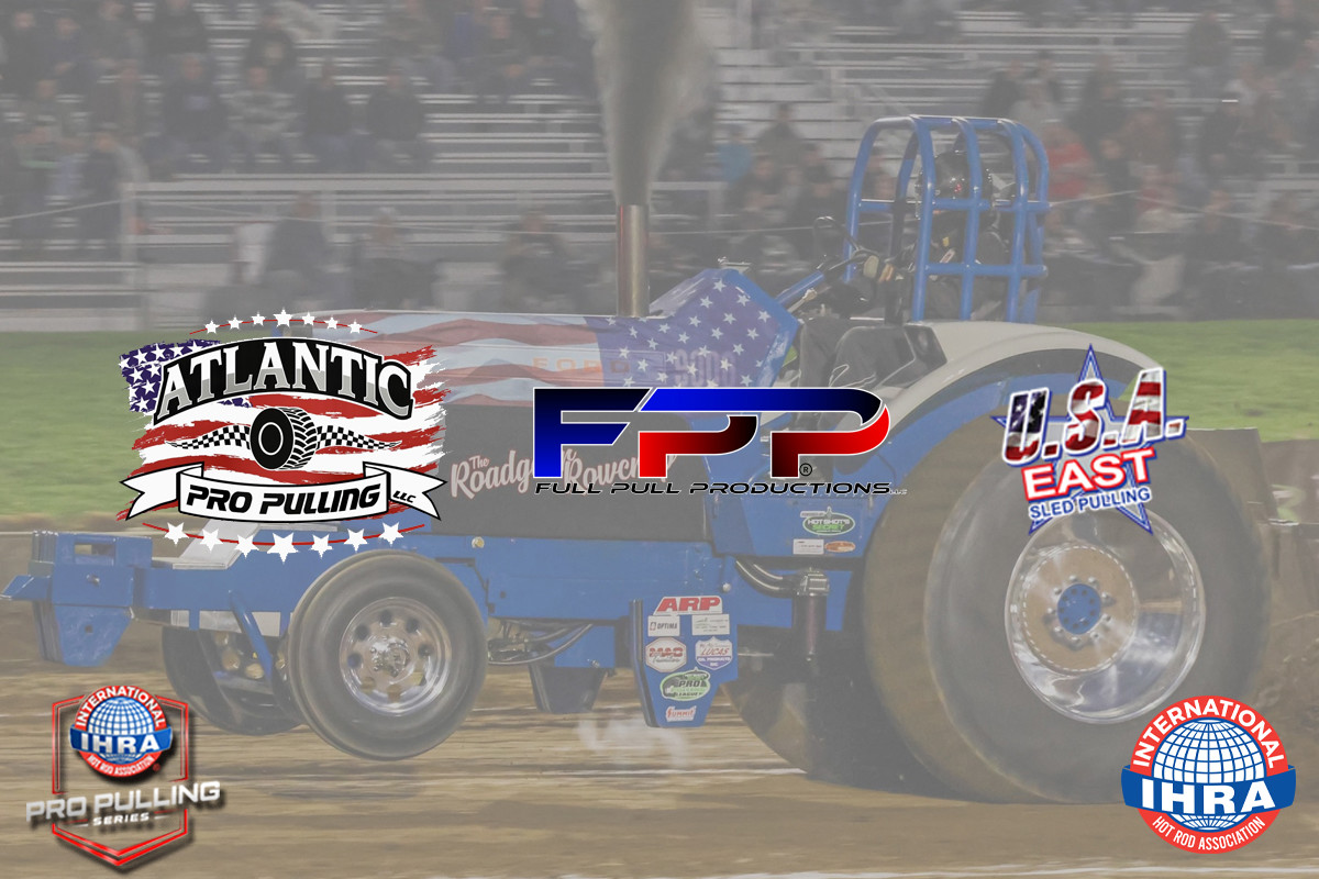 Atlantic Pro Pulling, FULL PULL – USA East Set Pulling Season into Overdrive This Weekend with Two Outstanding Events